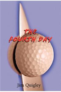 Fourth Day