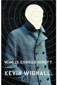Who Is Conrad Hirst?
