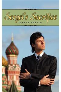 Sergei's Sacrifice