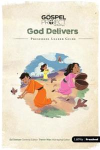 God Delivers: Preschool Leader Guide