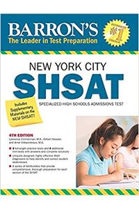 Barrons New York City SHSAT: Specialized High Schools Admissions Test (Barrons Shsat)