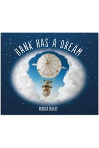 Hank Has a Dream