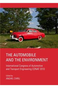 Automobile and the Environment: International Congress of Automotive and Transport Engineering Conat 2010
