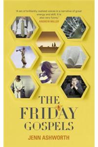 The Friday Gospels