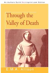 Through the Valley of Death