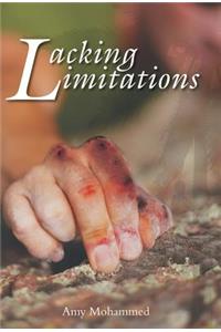 Lacking Limitations