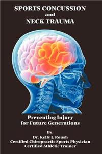 Sports Concussion and Neck Trauma