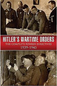Hitler's Wartime Orders