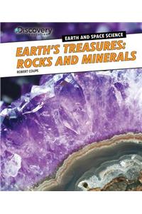 Earth's Treasures: Rocks and Minerals