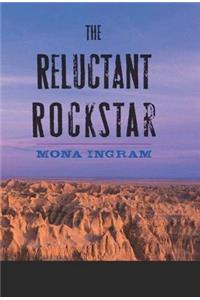 The Reluctant Rockstar