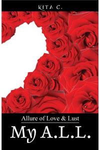 My A.L.L.