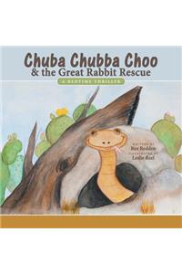 Chuba Chubba Choo & the Great Rabbit Rescue