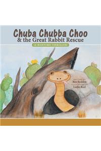 Chuba Chubba Choo & the Great Rabbit Rescue