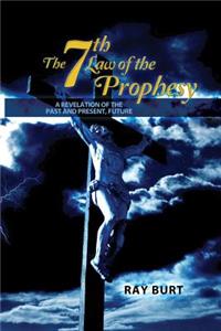 Seventh Law of the Prophesy