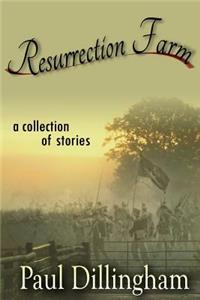 Resurrection Farm