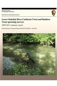 Lower Stehekin River Cutthroat Trout and Rainbow Trout spawning surveys 2009-2011 summary report