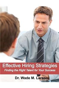 Effective Hiring Strategies