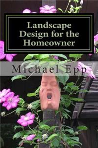 Landscape Design for the Homeowner