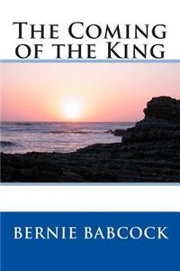 The Coming of the King