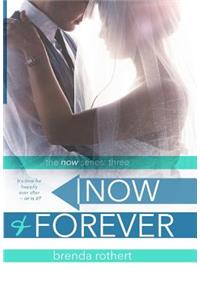 Now and Forever