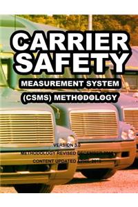 Carrier Safety Measurement System(csms)Methodology