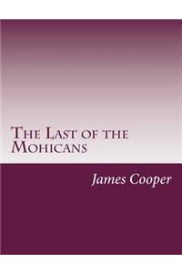 Last of the Mohicans