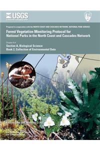 Forest Vegetation Monitoring Protocol for National Parks in the North Coast and Cascades Network