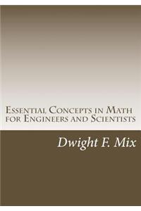 Essential Concepts in Math for Engineers and Scientists