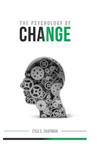 The Psychology of Change