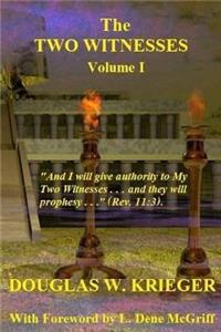 TWO WITNESSES - Vol. I