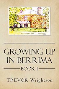 Growing up in Berrima