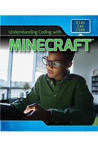 Understanding Coding with Minecraft(r)