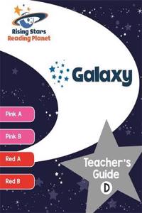 Reading Planet Galaxy Teacher's Guide D (Pink A - Red B)