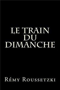 Le Train du Dimanche