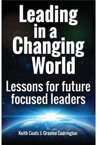Leading in a Changing World