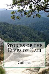 Stories of the Elves of Kali