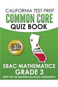 California Test Prep Common Core Quiz Book Sbac Mathematics Grade 3