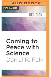 Coming to Peace with Science