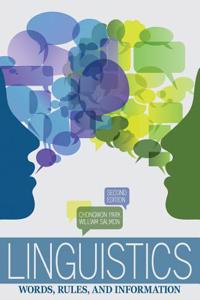 LINGUISTICS: WORDS, RULES AND INFORMATIO