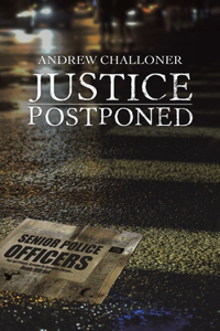 Justice Postponed