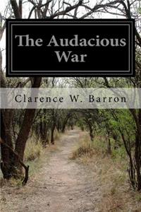 Audacious War