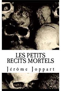 Les petits récits mortels