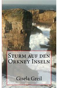 Sturm auf den Orkney Inseln