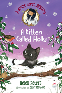 Jasmine Green Rescues: A Kitten Called Holly