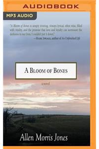 Bloom of Bones