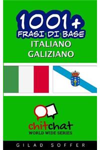 1001+ frasi di base italiano - galiziano