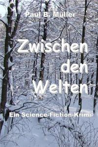 Zwischen den Welten
