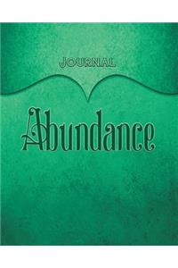 Abundance Journal: Teal 8x10 128 Page Lined Journal Notebook Diary (Volume 1)