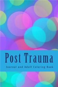 Post Trauma Journal and Adult Coloring Book