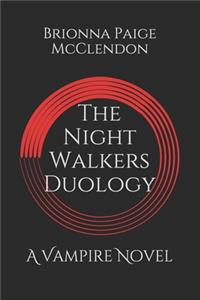 The Night Walkers Duology